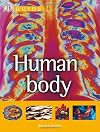 Human Body: A Photographic Journey Through the Human Body (DK Guide)