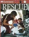 Rescue (Eyewitness Books)