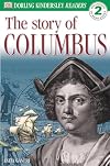 The Story of Christopher Columbus (DK Reader Level 2: Beginning to Read Alone)