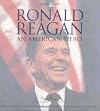 Ronald Reagan: An American Hero