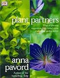 Plant Partners Creative Plant Associations For Perennials