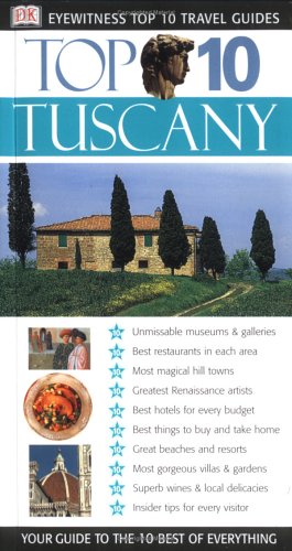 Top 10 Florence & Tuscany (By: D.K. Eyewitness,Reid Bramblett) cover