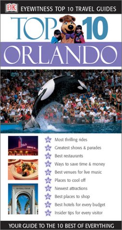Top 10 Orlando (By: D.K. Eyewitness,Jim Tunstall,Cynthia Tunstall,Christina Park) cover