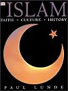Islam: Faith, Culture, History