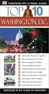 DK Eyewitness Travel : Top 10 : Washington, D.C.