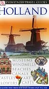 DK Eyewitness Travel Guides: Holland