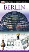 DK Eyewitness Travel Guide : Berlin : 2003