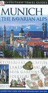 DK Eyewitness Travel Guides: Munich & the Bavarian Alps