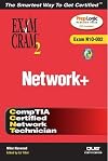 Network Exam Cram 2 (Exam Cram N10-002)