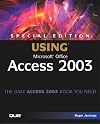 Special Edition Using Microsoft Office Access 2003