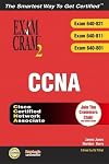 A+ Exam Cram CCNA (Exam 640-821, 640-811, 640-801)