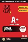 A+ Certification Exam Cram 2 (Exam 220-301, 220-302)