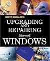 Scott Mueller's Upgrading and Repairing Microsoft Windows