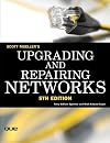 Upgrading and Repairing Networks (5th Edition)