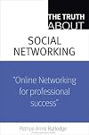 The Truth About Profiting from Social Networking