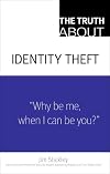 The Truth About Identity Theft
