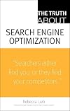 The Truth About Search Engine Optimization