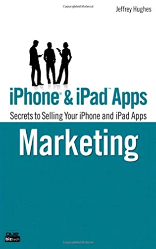 iPhone & iPad Apps Marketing (By: Jeffrey Hughes) cover