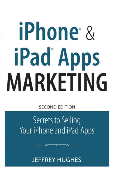 iPhone and iPad Apps Marketing book cover