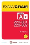 CompTIA A 220-801 and 220-802 Exam Cram (6th Edition)