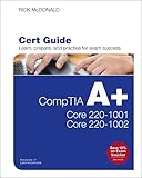 Comptia A Core 1 2201001 And Core 2 2201002 Cert Guide Certification Guide