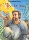 Ponce de León: A World Explorer