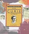 Marie Curie and Radium (Science Discoveries)