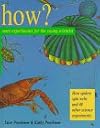 How?: More Experiments for the Young Scientists