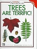 Trees Are Terrific Ranger Ricks Naturescope Series Vol 1
