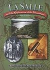 La Salle and the Exploration of the Mississippi (Explorers of New Worlds)