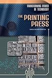 The Printing Press Transforming Power Of Technology