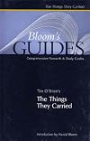 Tim O'Brien's The Things They Carried (Bloom's Guides)