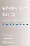 Revealing Lives: Autobiography, Biography, and Gender