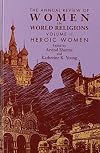 The Annual Review of Women in World Religions, Volume II