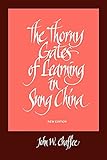 The Thorny Gates Of Learning In Sung China