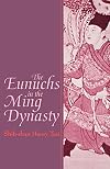 The Eunuchs in the Ming Dynasty