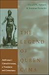 The Legend of Queen Cama: Bodhiramsi's Camadevivamsa, a Translation and Commentary (S U N Y Series in Buddhist Studies)