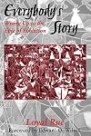 Everybody's Story: Wising Up to the Epic of Evolution
