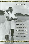 Comfa Religion and Creole Language in a Caribbean Community