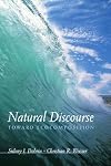 Natural Discourse: Toward Ecocomposition