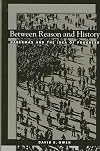 Between Reason and History: Habermas and the Idea of Progress (Suny Series in the Philosophy of the Social Sciences)