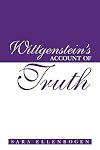 Wittgenstein's Account of Truth