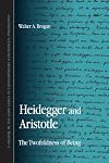 Heidegger and Aristotle: The Twofoldness of Being