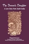 The Demon's Daughter: A Love Story from South India