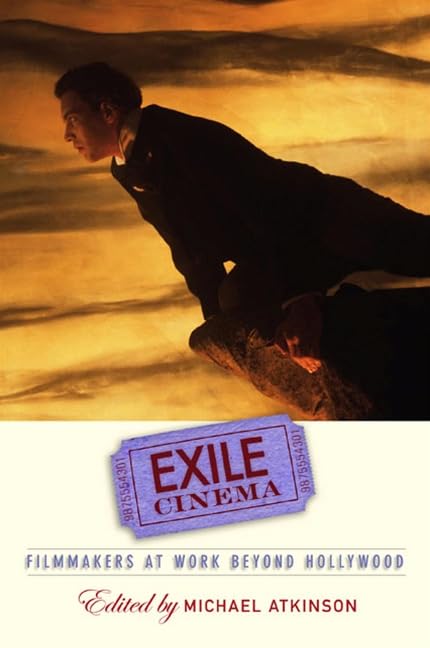 Exile Cinema (By: Michael Atkinson) cover