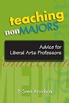 Teaching Nonmajors: Advise for Liberal Arts Professors
