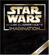 Star Wars - Where Science Meets Imagination