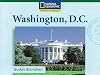 Washington, D. C. (National Geographic Windows on Literacy)