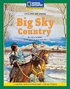 Challenge and Change: Big Sky Country