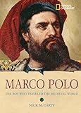 World History Biographies Marco Polo The Boy Who Traveled The Medieval World
